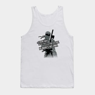 Metal Gear Solid - Solid Snake - A strong man doesn’t need to read the future. He makes his own. Tank Top